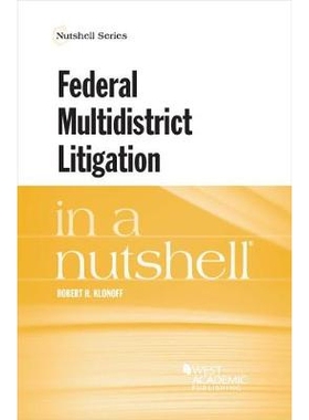 预订 Federal Multidistrict Litigation in a Nutshell: 9781640202542