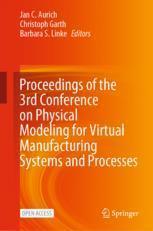 [预订]Proceedings of the 3rd Conference on Physical Modeling for Virtual Manufacturing Systems and Process 9783031357787