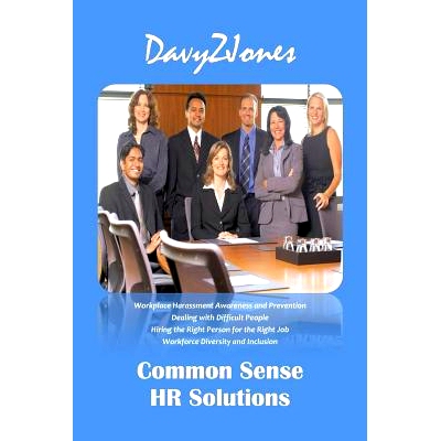 预订 Common Sense HR Solutions: Workplace Harassment Awareness and Prevention - Dealing with Difficult People - Hiring t