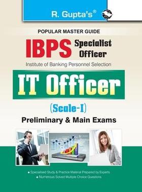 [预订]IBPS (Specialist Officer) IT Officer (Scale I) Preliminary & Main Exam Guide 9789386845719