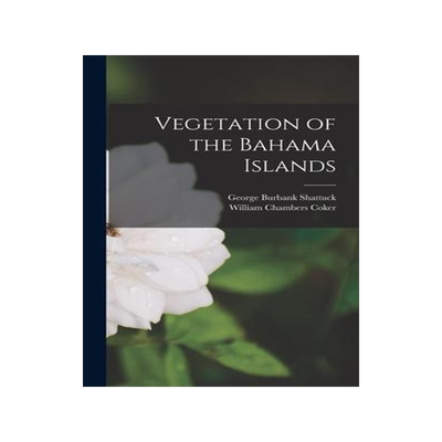 [预订]Vegetation of the Bahama Islands 9781017421804