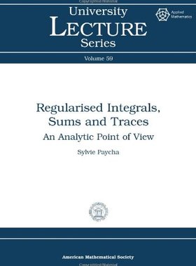【预售】Regularised Integrals, Sums and Traces