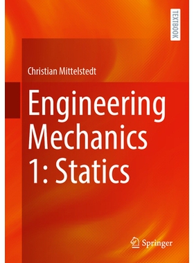 预订 Engineering Mechanics 1: Statics 工程力学 1：静力学: 9783662718513