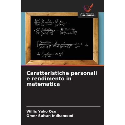 预订 Caratteristiche personali e rendimento in matematica 9786205637845