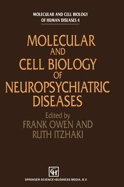 [预订]Molecular and Cell Biology of Neuropsychiatric Diseases 9780412478000