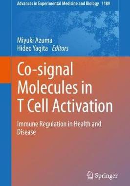 【预订】Co-signal Molecules in T Cell Activation