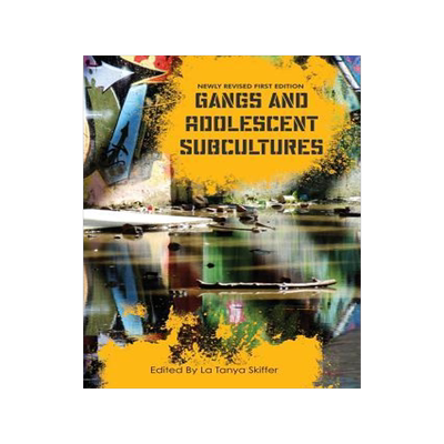 [预订]Gangs and Adolescent Subcultures 9781516550364