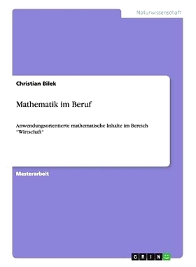 预订 Mathematik im Beruf: Anwendungsorientierte mathematische Inhalte im Bereich 