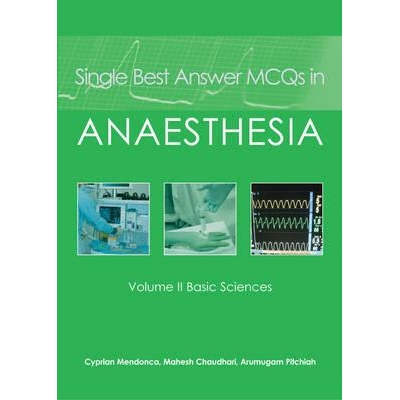 预订 Single Best Answer Mcqs in Anaesthesia: Volume II - Basic Sciences 麻醉中的单*答案mcq: 9781903378830