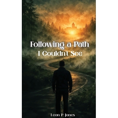 预订 Following A Path I Couldn’t See 9798295583872