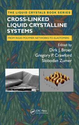 【预订】Cross-Linked Liquid Crystalline Systems