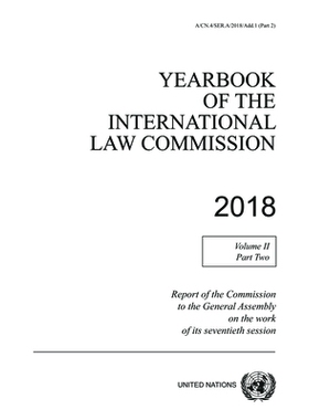 预订 Yearbook of the International Law Commission 2018, Vol. II, Part 2: Report of the Commission to the General Assembl