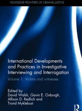 【预订】International Developments and Practices in Investigative Interviewing and Interrogation