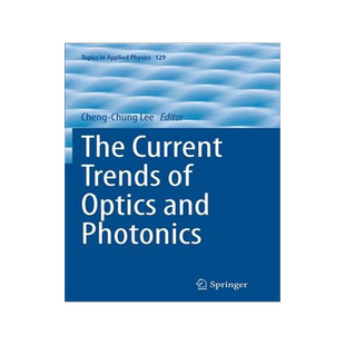 预订 The Current Trends of Optics and Photonics
