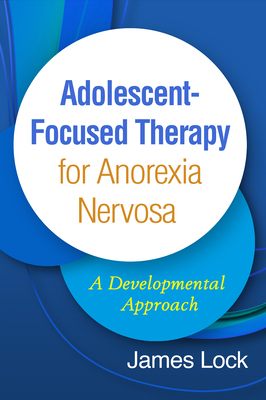【预订】Adolescent-Focused Therapy for Anorexia Nervosa