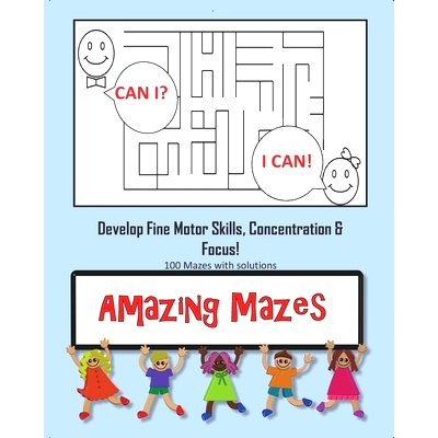 预订 Amazing Mazes - Develop Fine Motor Skills, Concentration & Focus: 100 Mazes with Solutions: Maze Book for Kids 3-5,