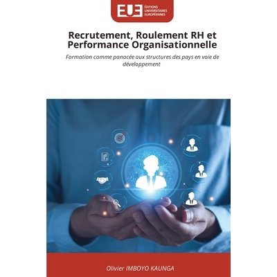 预订 Recrutement, Roulement RH et Performance Organisationnelle: 9786209236372