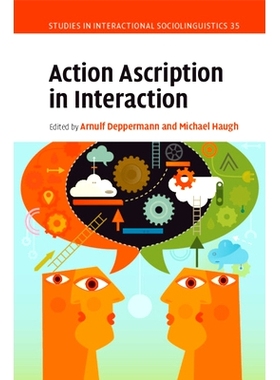 预订 Action Ascription in Interaction 互动中的行动归因: 9781108465076