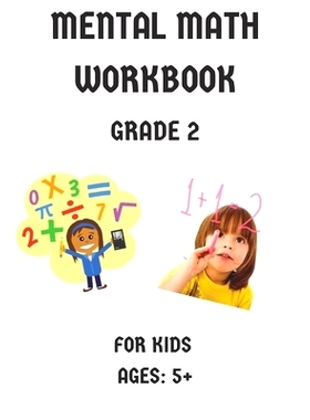 预订 Mental Math Workbook Grade 2: Math Drills, Digits, Reproducible Practice Problems, Counting Addition And Subtractio