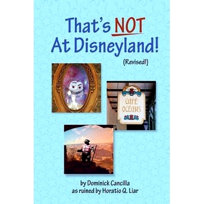 预订 That’s Not At Disneyland! (Revised!): 9781502770905