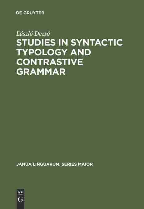 【预订】Studies in Syntactic Typology and Contrastive Grammar 9789027931085