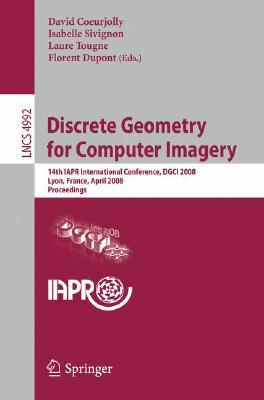 【预订】Discrete Geometry for Computer Imagery
