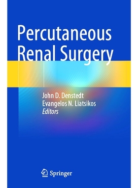 预订 Percutaneous Renal Surgery 经皮肾外科: 9783031405440