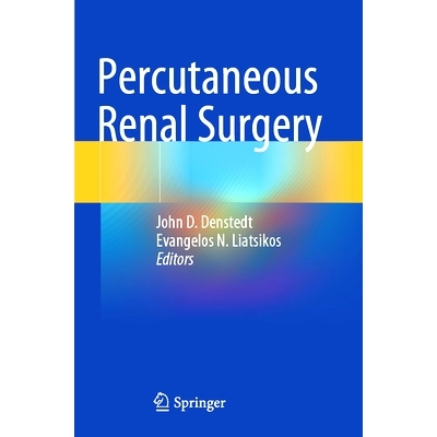 预订 Percutaneous Renal Surgery 经皮肾外科: 9783031405440