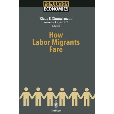 预订 How Labor Migrants Fare 劳工移民的票价: 9783642534485