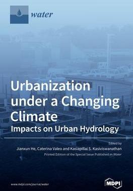 [预订]Urbanization under a Changing Climate: Impacts on Urban Hydrology 9783036508108