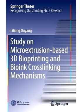 预订 Study on Microextrusion-Based 3D Bioprinting and Bioink Crosslinking Mechanisms