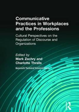 【预订】Communicative Practices in Workplaces and the Professions