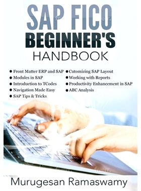 预订 SAP Fico Beginner’s Handbook: SAP for Dummies 2020, SAP FICO Books, SAP Manual: 9789354267611