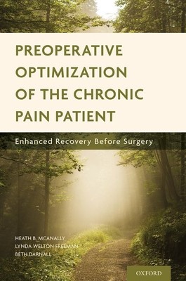 【预订】Preoperative Optimization of the Chronic Pain Patient