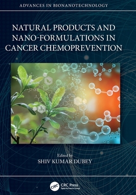 [预订]Natural Products and Nano-Formulations in Cancer Chemoprevention