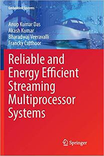 【预售】Reliable and Energy Efficient Streaming Multiprocessor Systems