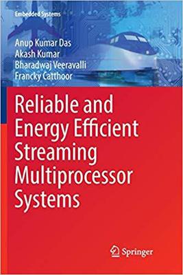 【预售】Reliable and Energy Efficient Streaming Multiprocessor Systems
