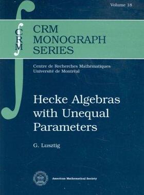 [预订]Hecke Algebras with Unequal Parameters 9780821833568