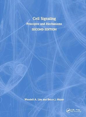 预订 Cell Signaling, 2nd edition: Principles and Mechanisms 细胞信号传导：原理与机制 第2版: 9780367279424