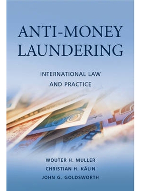 预订 Anti-Money Laundering - International Law And Practice 反洗钱：国际法与实践: 9780470033197
