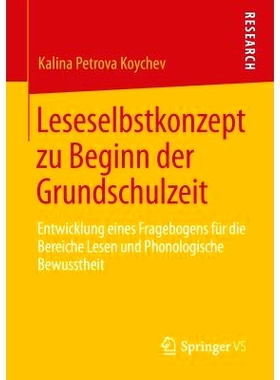 预订 Leseselbstkonzept zu Beginn der Grundschulzeit: Entwicklung eines Fragebogens für die Bereiche Lesen und Phonologi