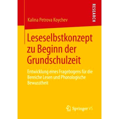 预订 Leseselbstkonzept zu Beginn der Grundschulzeit: Entwicklung eines Fragebogens für die Bereiche Lesen und Phonologi