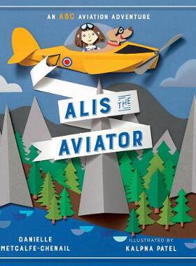 【预订】Alis the Aviator