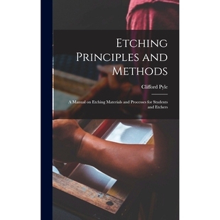 and 預訂 Etchers Students Etching Processes Methods; Manual Materials for 9781014305145 Principles