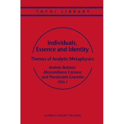 预订 Individuals, Essence and Identity: Themes of Analytic Metaphysics: 9789048159888