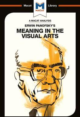 现货 Erwin Panofsky’s Meaning in the Visual Arts 9781912453894
