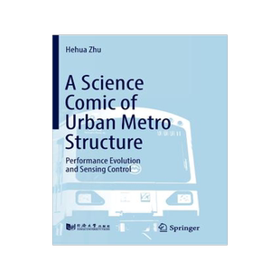 预订 A Science Comic of Urban Metro Structure: Performance Evolution and Sensing Control