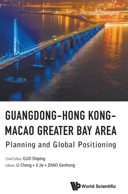 【预订】Guangdong-Hong Kong-Macao Greater Bay Area