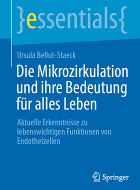 预订 Die Mikrozirkulation und ihre Bedeutung für alles Leben