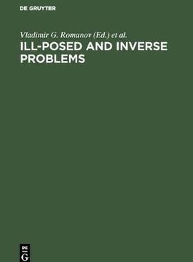 【预订】Ill-Posed and Inverse Problems 9783110460254